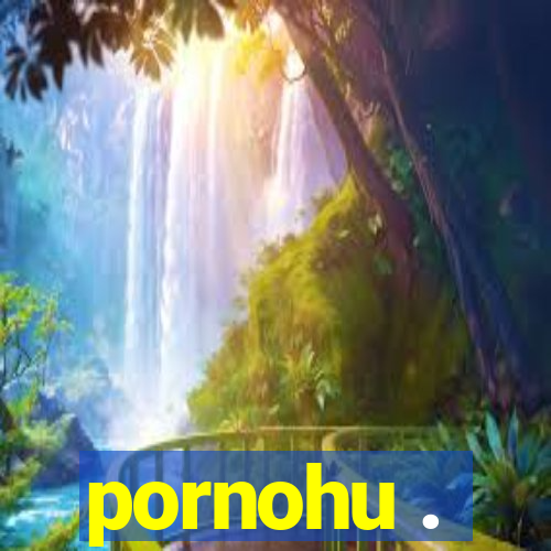 pornohu .